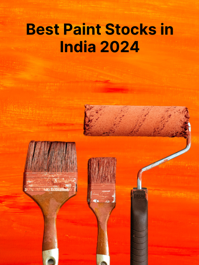 Best Paint Stocks in India 2024